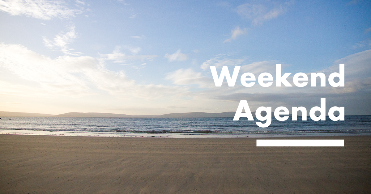 5 THINGS TO DO THIS WEEKEND