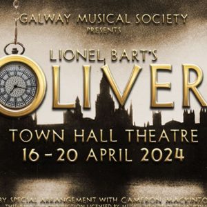 Galway Musical Society presents Lionel Bart's Oliver! at Town Hall Theatre